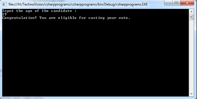 Write C# Program to detrermine a candidate's age is eligible for casting the vote or not
