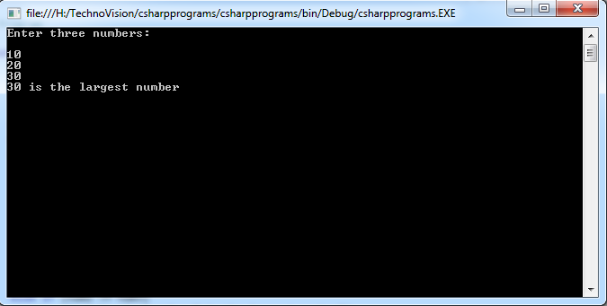 Write C# Program to find the Largest among Three Variables using Nested if