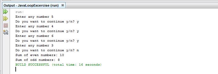 Write a Java program that reads a set of integers, and then prints the sum of the even and odd integers using loop